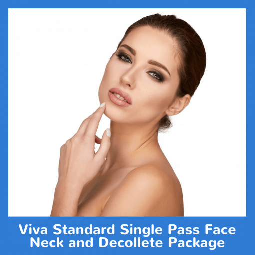 Viva Standard Single Pass Face Neck and Decollete Package