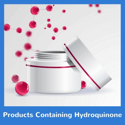 Products Containing Hydroquinone