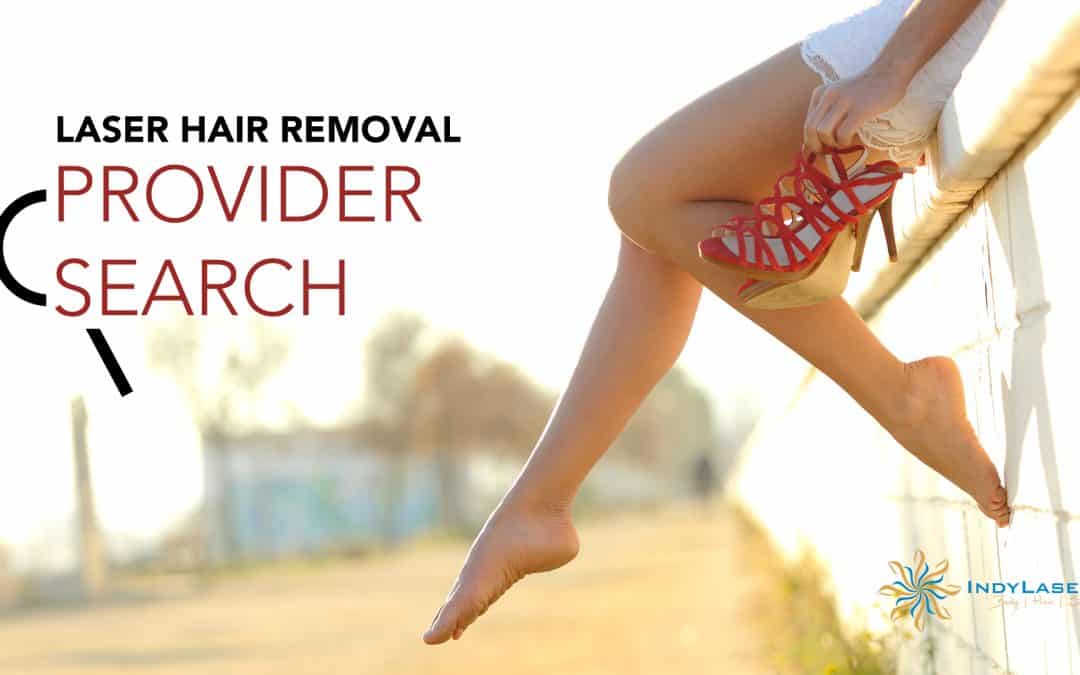 Laser Hair Removal Provider Search